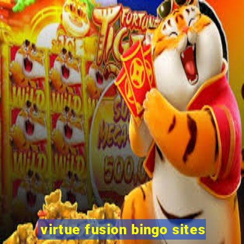 virtue fusion bingo sites